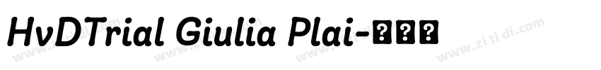HvDTrial Giulia Plai字体转换